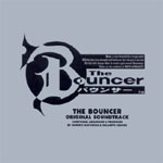 The Bouncer Original Soundtrack (JP Edition)