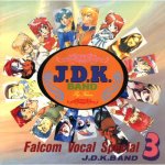 Falcom J.D.K. Band 3 -Vocal Special-