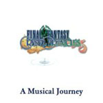 Final Fantasy Crystal Chronicles -A Musical Journey-