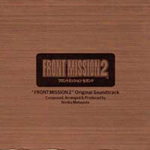 Front Mission 2 Original Soundtrack