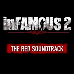 inFamous 2 -The Red Soundtrack-