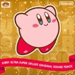 Kirby -Super Star Ultra- Original Soundtrack