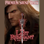 The Last Remnant Premium Soundtrack