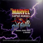 Marvel Super Heroes VS Street Fighter Original Soundtrack & Arrange