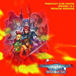 Phantasy Star Online Episode I & II Premium Arrange