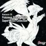 Pokémon DS -Black & White- Super Music Collection