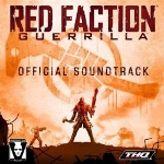 Red Faction -Guerrilla- Official Soundtrack