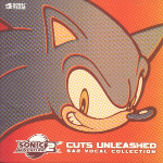 Sonic Adventure 2 Vocal Collection -Cuts Unleashed-