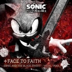 Sonic and the Black Knight Vocal Trax -Face to Faith-