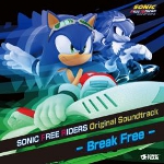  Sonic Free Riders Original Soundtrack -Break Free- 