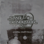 Star Gladiator 2 -Nightmare of Bilstein- Original Soundtrack