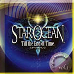 Star Ocean -Till the End of Time- Original Soundtrack Vol. 1