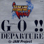 Super Robot Wars Impact: GO!! - JAM Project