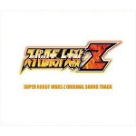 Super Robot Wars Z Original Soundtrack