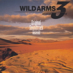 Wild Arms Advanced 3rd Original Soundtrack