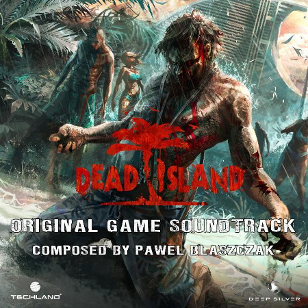 Dead Island Original Game Soundtrack