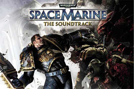 Warhammer 40,000 -Space Marine- The Soundtrack