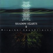 Yasunori Mitsuda and Yoshitaka Hirota Scored Shadow Hearts II