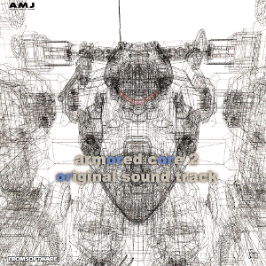 Armored Core 2 Original Soundtrack